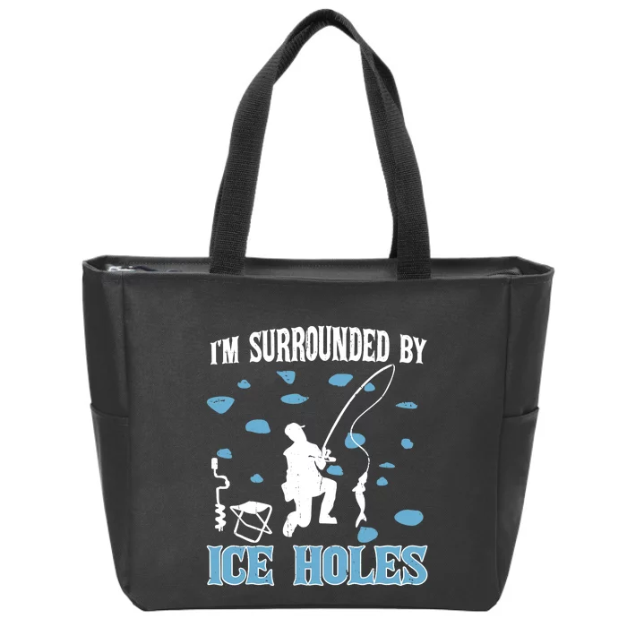 Funny Ice Fishing Sayings For Fishing Grandpa Dad Zip Tote Bag