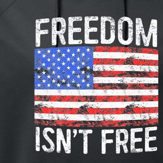 Freedom IsnT Free Performance Fleece Hoodie