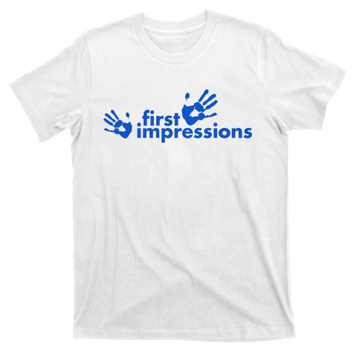 First Impressions T-Shirt