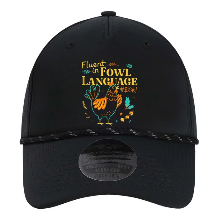 Fluent In Fowl Language Funny Novelty Chicken Lover Performance The Dyno Cap