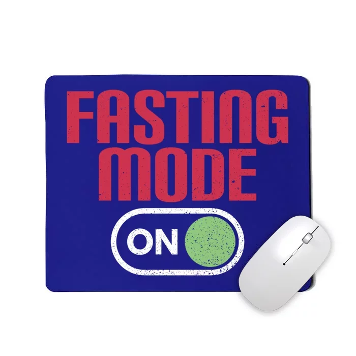 Funny Intermittent Fasting Mode On Fasting Gift Mousepad