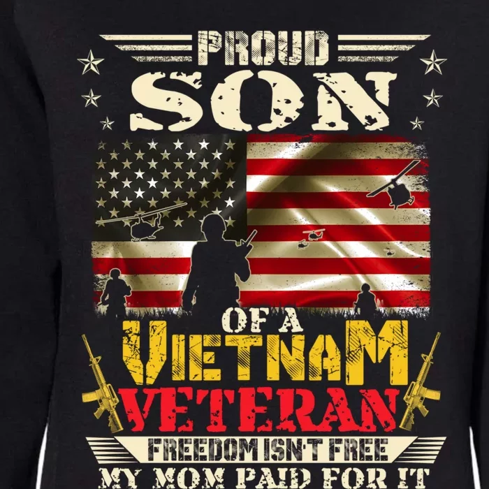 Freedom IsnT Freeproud Son Of A Vietnam Veteran Mom Gift Womens California Wash Sweatshirt