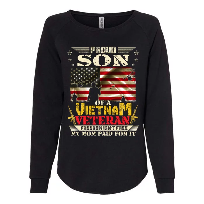 Freedom IsnT Freeproud Son Of A Vietnam Veteran Mom Gift Womens California Wash Sweatshirt