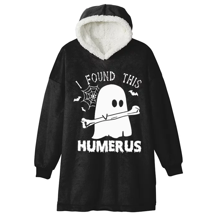 Funny I Found This Humerus Boo Ghost Halloween Costume Hooded Wearable Blanket