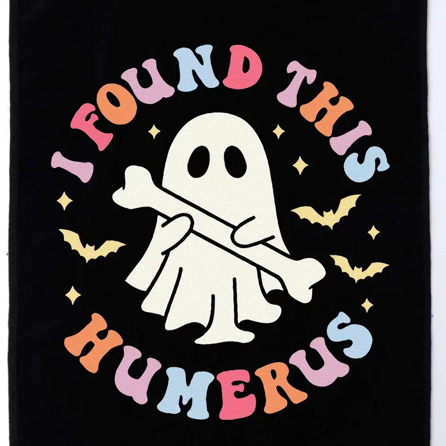 Funny I Found This Humerus Boo Ghost Halloween Platinum Collection Golf Towel