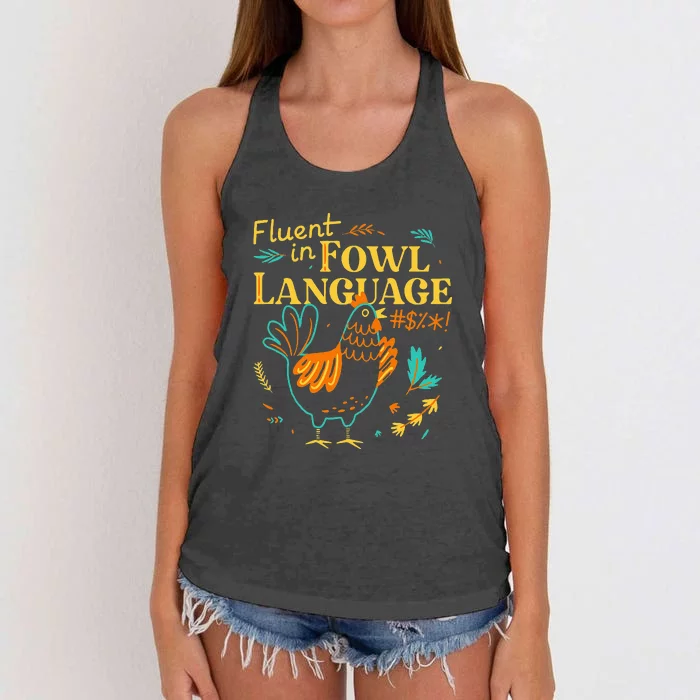 Fluent In Fowl Language Funny Novelty Chicken Lover Women's Knotted Racerback Tank