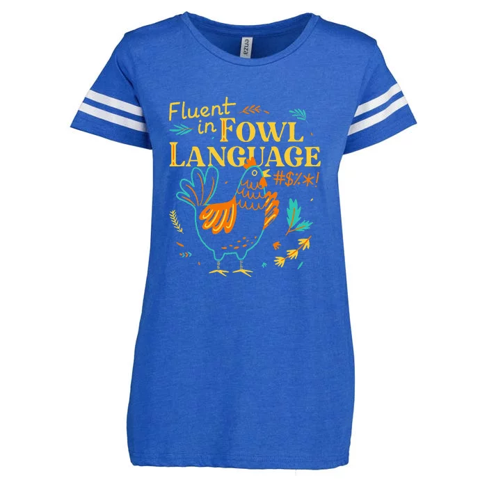 Fluent In Fowl Language Funny Novelty Chicken Lover Enza Ladies Jersey Football T-Shirt