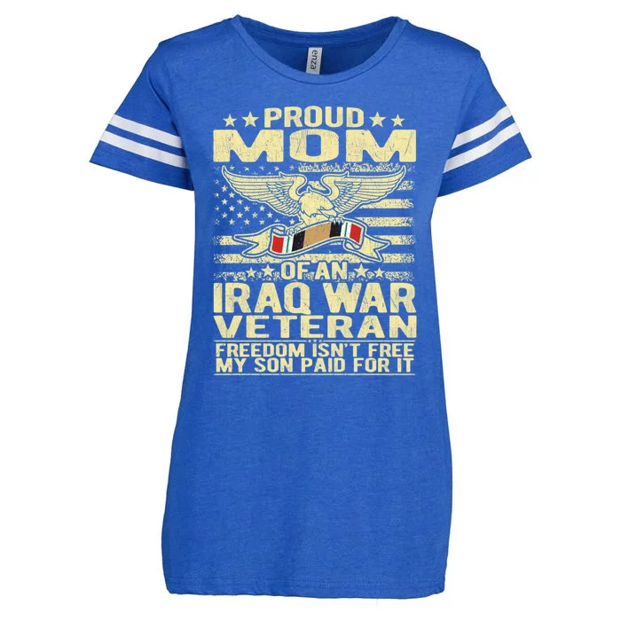 Freedom Isn't Free Proud Mom Of Iraq War Veteran Mother Gift Great Gift Enza Ladies Jersey Football T-Shirt