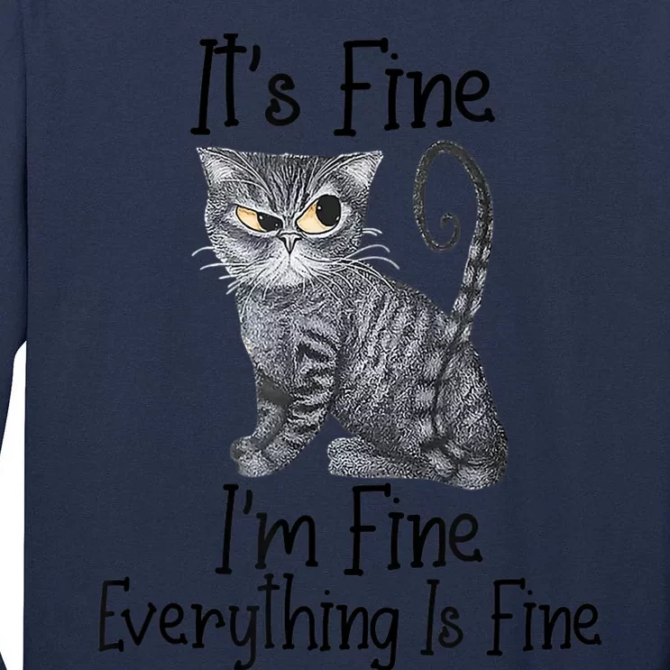 Funny It's Fine I'm Fine Everything Is Fine Black Cat Tall Long Sleeve T-Shirt