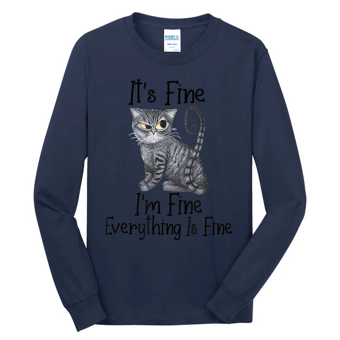 Funny It's Fine I'm Fine Everything Is Fine Black Cat Tall Long Sleeve T-Shirt