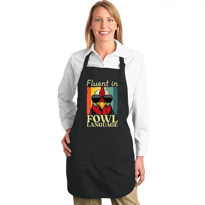 Fluent In Fowl Language Chicken Pet Lover Full-Length Apron With Pocket