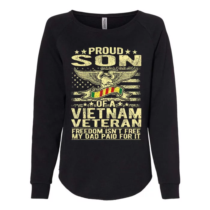 Freedom IsnT Free Proud Son Of A Vietnam Veteran Gift Womens California Wash Sweatshirt