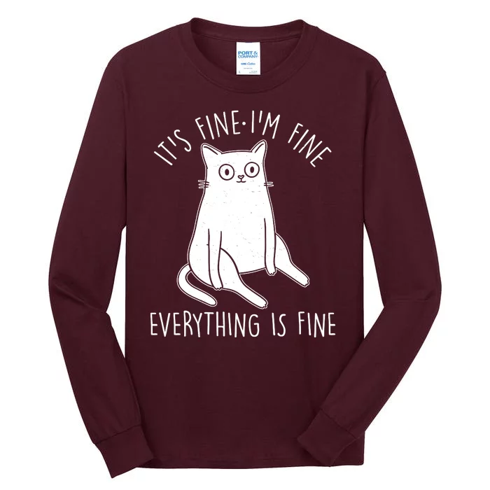 Funny It's Fine I'm Fine Everything Is Fine Tall Long Sleeve T-Shirt