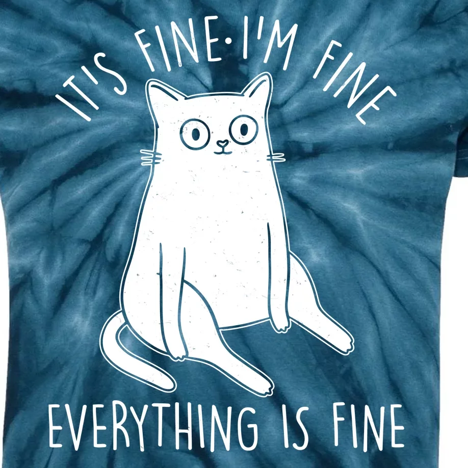 Funny It's Fine I'm Fine Everything Is Fine Kids Tie-Dye T-Shirt