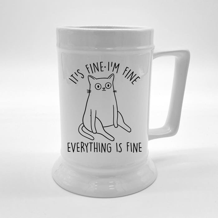 Funny It's Fine I'm Fine Everything Is Fine Front & Back Beer Stein