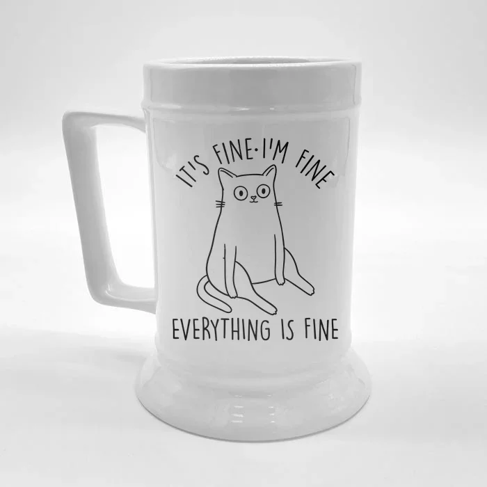 Funny It's Fine I'm Fine Everything Is Fine Front & Back Beer Stein