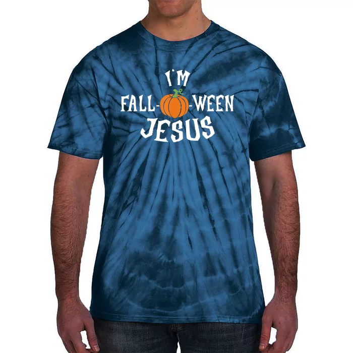 Funny Im Falloween Jesus Halloween Fall Pumpkin Christian Tie-Dye T-Shirt