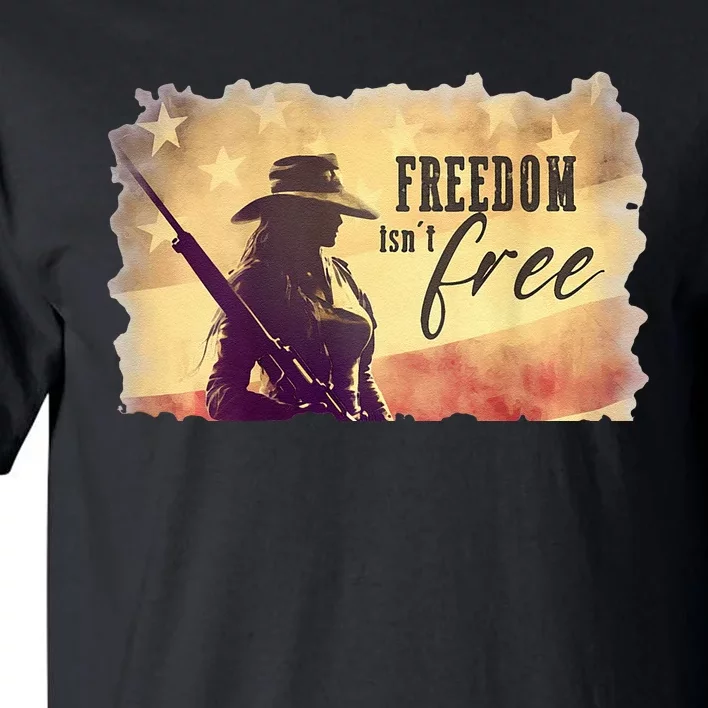 Freedom Isnt Free Tall T-Shirt