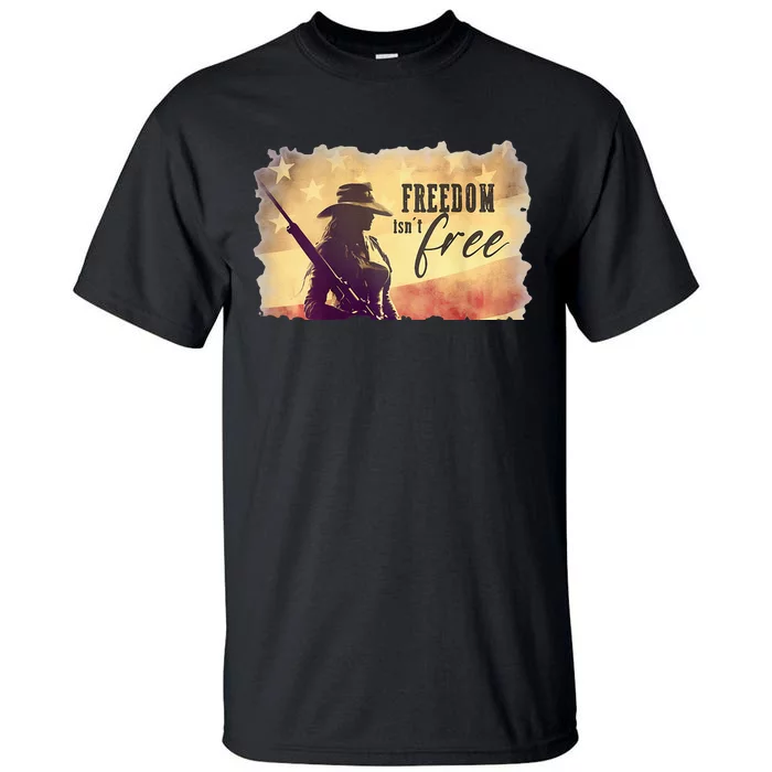 Freedom Isnt Free Tall T-Shirt