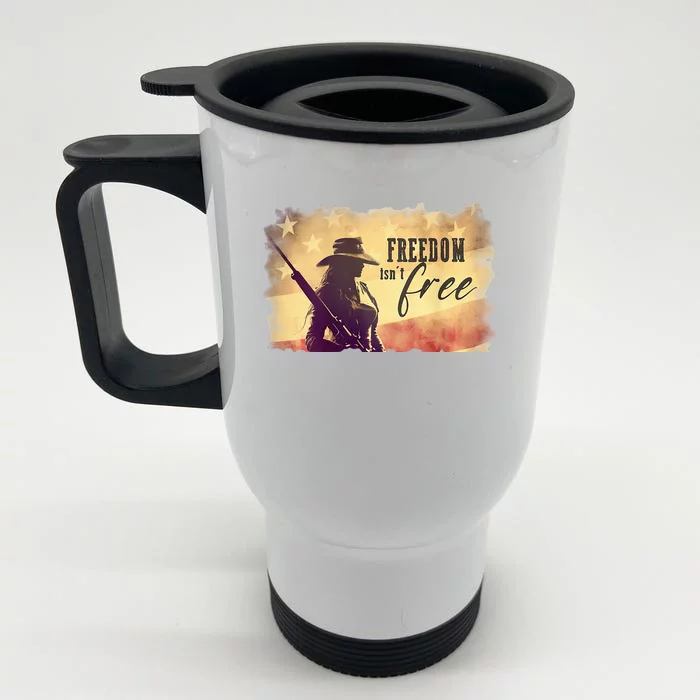 Freedom Isnt Free Front & Back Stainless Steel Travel Mug