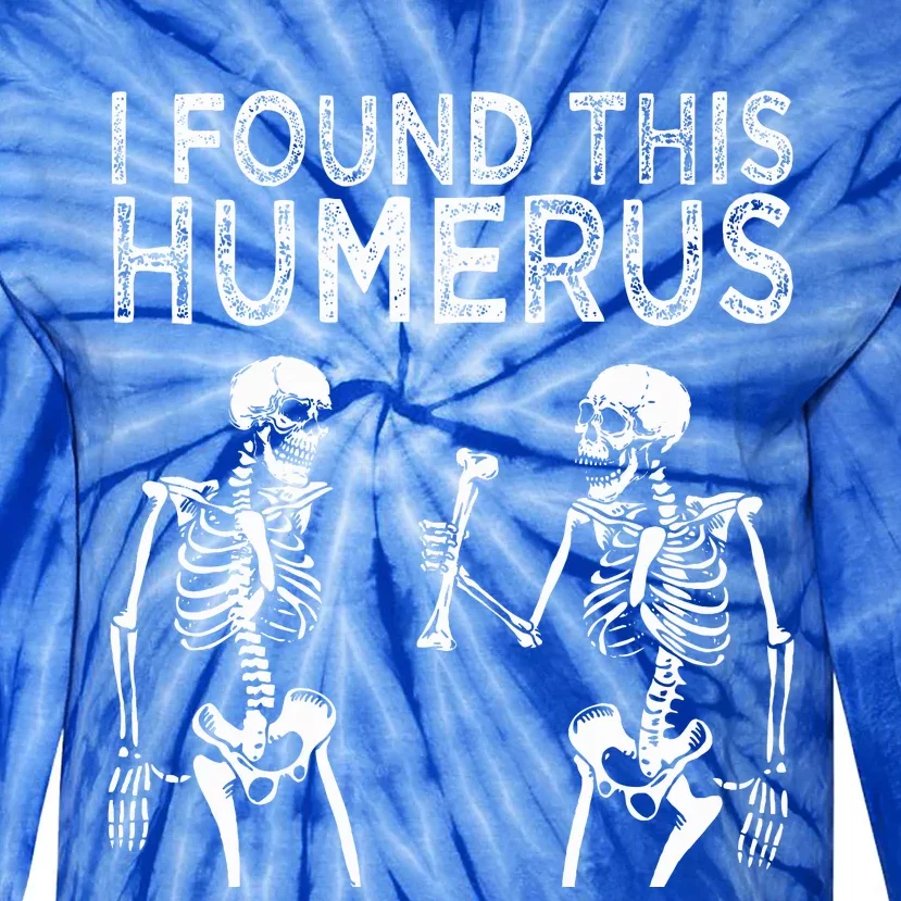 Funny I Found This Humerus Boo Ghost Halloween Costume Tie-Dye Long Sleeve Shirt