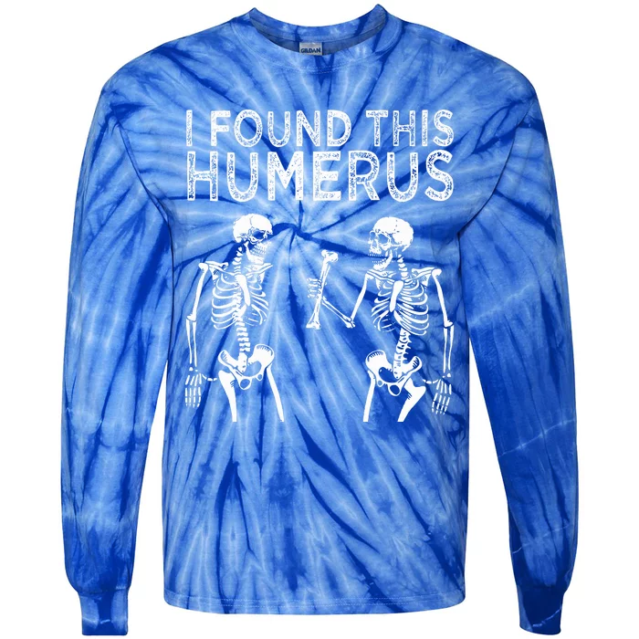 Funny I Found This Humerus Boo Ghost Halloween Costume Tie-Dye Long Sleeve Shirt