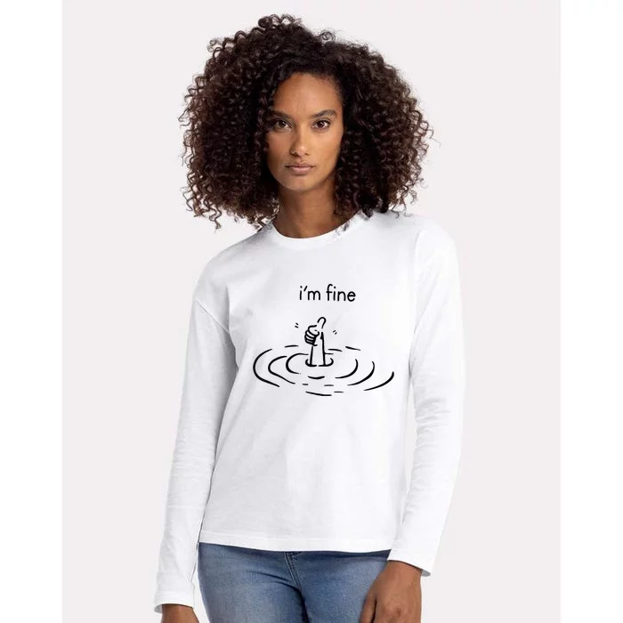 Funny Im Fine Gift Womens Cotton Relaxed Long Sleeve T-Shirt