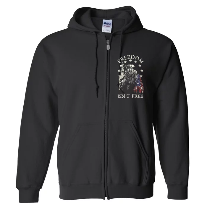 Freedom Isnt Free Full Zip Hoodie