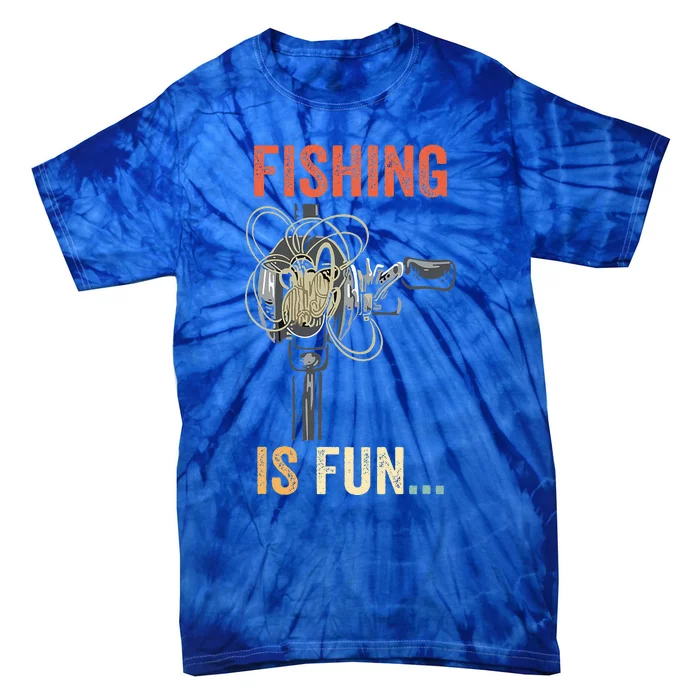 Fishing Is Fun BirdS Nest Fish Tie-Dye T-Shirt