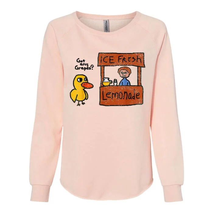 Funny Ice Fresh Lemonade Got Any Grapes Duck Womens California Wash Sweatshirt