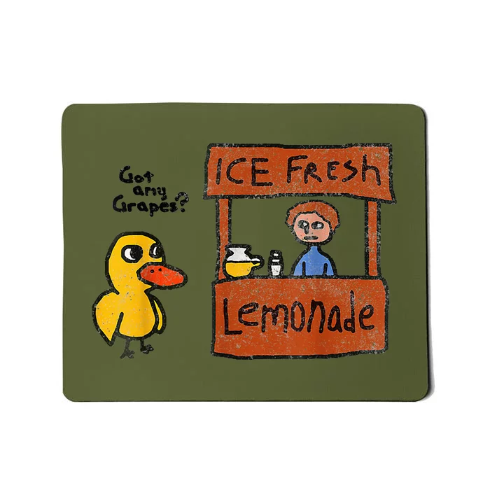 Funny Ice Fresh Lemonade Got Any Grapes Duck Mousepad