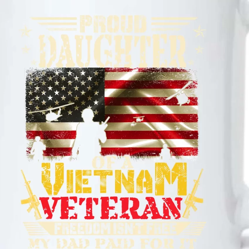 Freedom Isn't Freegiftproud Daughter Of A Vietnam Veteran Dad Meaningful Gift Black Color Changing Mug