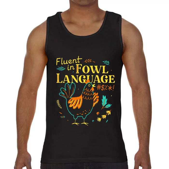 Fluent In Fowl Language Comfort Colors® Tank Top