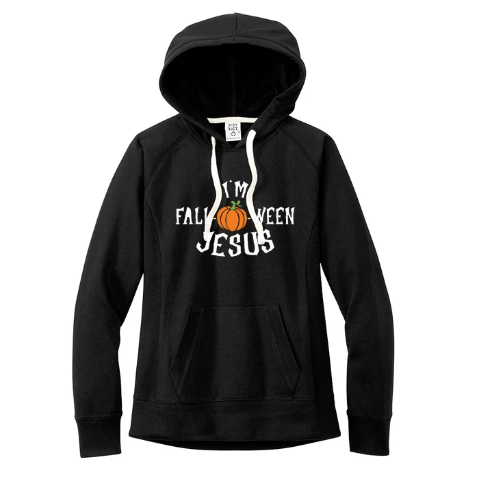 Funny Im Falloween Jesus Halloween Fall Pumpkin Christian Women's Fleece Hoodie