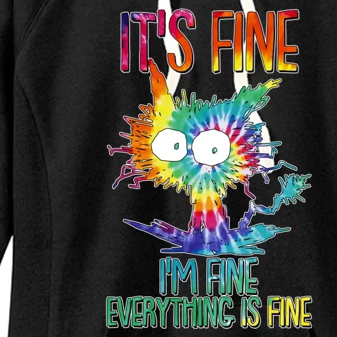 Funny It's Fine I'm Fine Everything Is Fine Tie Dye Cat Women's Fleece Hoodie