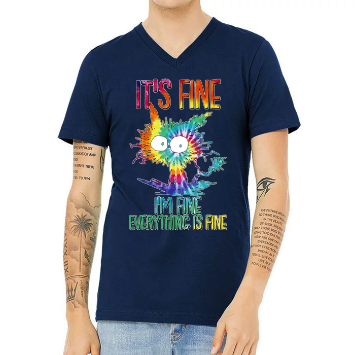 Funny It's Fine I'm Fine Everything Is Fine Tie Dye Cat V-Neck T-Shirt