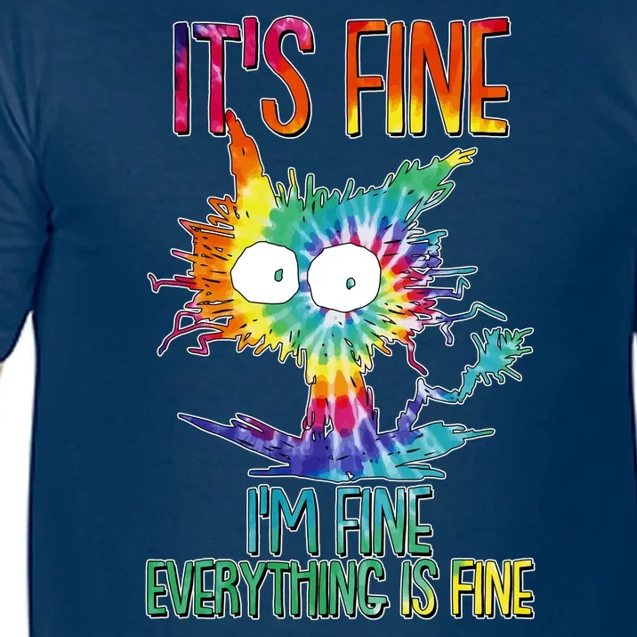 Funny It's Fine I'm Fine Everything Is Fine Tie Dye Cat Comfort Colors T-Shirt