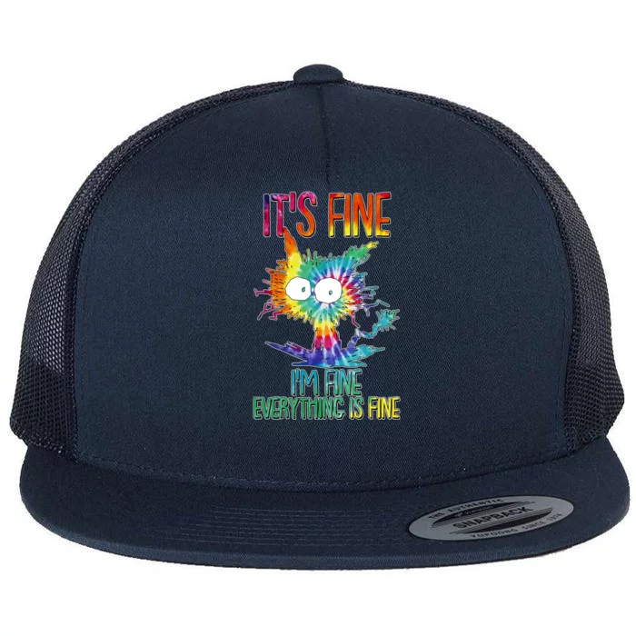 Funny It's Fine I'm Fine Everything Is Fine Tie Dye Cat Flat Bill Trucker Hat