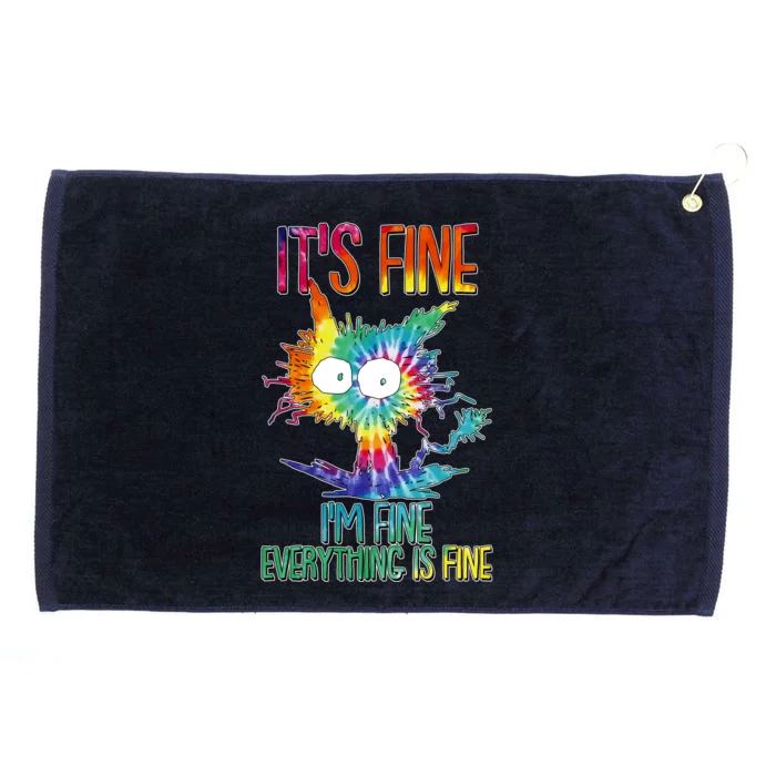 Funny It's Fine I'm Fine Everything Is Fine Tie Dye Cat Grommeted Golf Towel