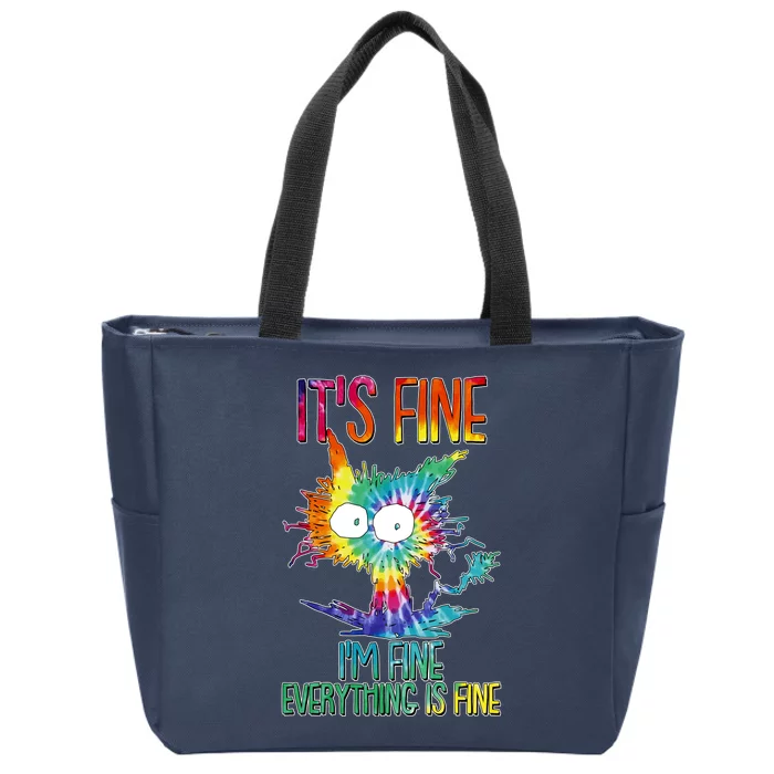 Funny It's Fine I'm Fine Everything Is Fine Tie Dye Cat Zip Tote Bag