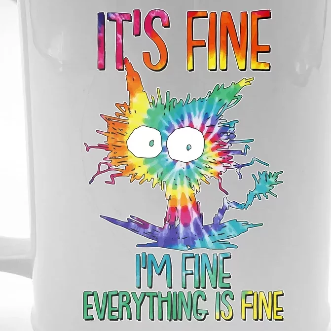 Funny It's Fine I'm Fine Everything Is Fine Tie Dye Cat Front & Back Beer Stein