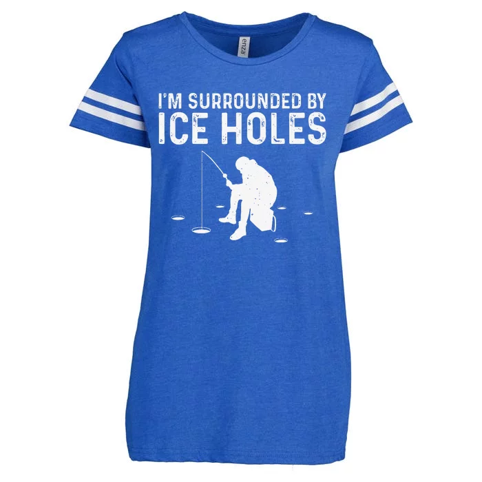 Funny Ice Fishing Gift For Snow Holes Fishermen Enza Ladies Jersey Football T-Shirt