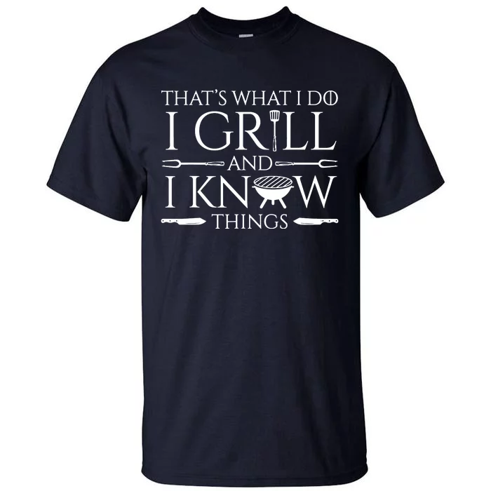 Fun I Grill And Know Things Meat Lover Barbecue Tall T-Shirt