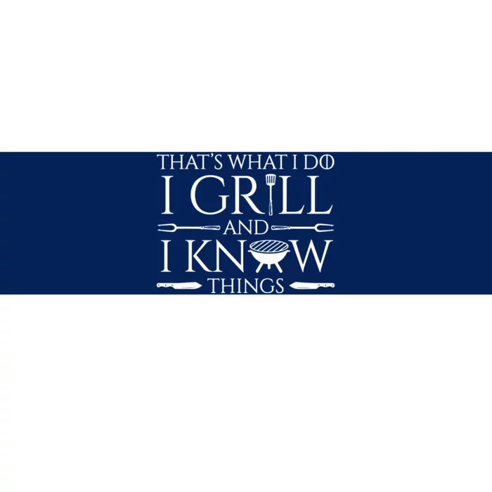 Fun I Grill And Know Things Meat Lover Barbecue Bumper Sticker