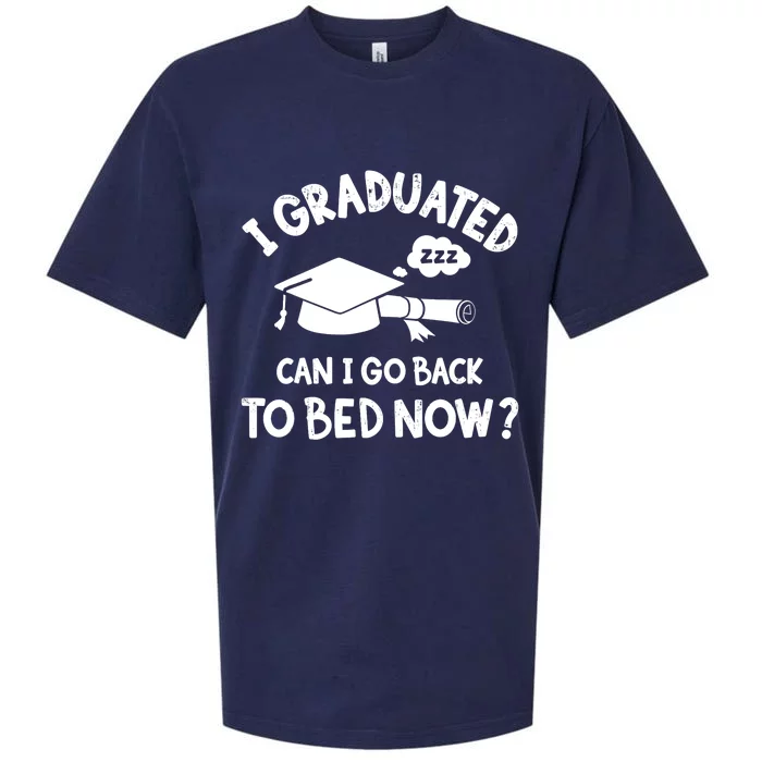 Funny I graduated can I go back to bed now for graduation Sueded Cloud Jersey T-Shirt