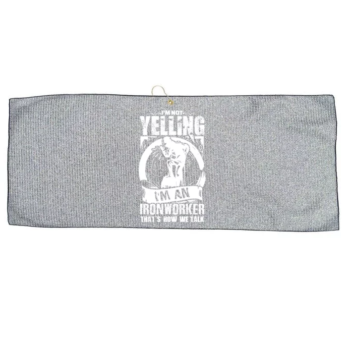 Funny Ironworker Gift For A Yelling Ironworker Gift Large Microfiber Waffle Golf Towel