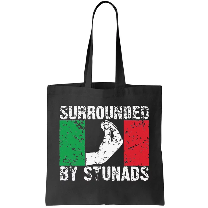 Funny Italian Gift Cool Surrounded By Stunads Gift Tote Bag