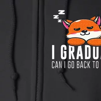 Funny I Graduated Can I Go Back To Bed Now Fox Graduation Full Zip Hoodie