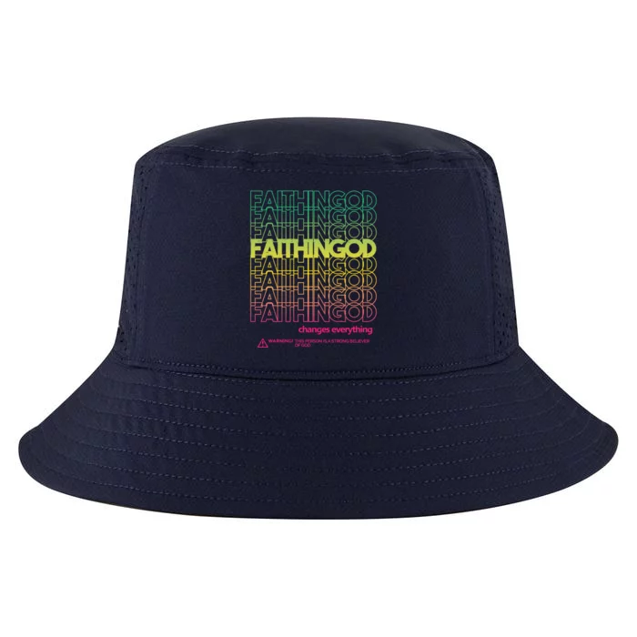 Faith In God Changes Everything Cool Comfort Performance Bucket Hat