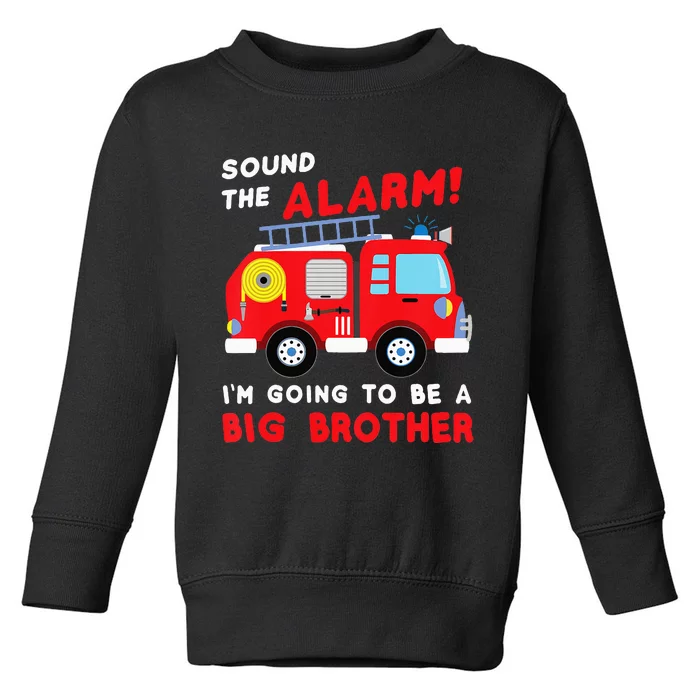 Firetruck I'm Going To Be A Big Brother New Baby Toddler Sweatshirt